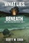 [Scott Jarvis 10] • What Lies Beneath